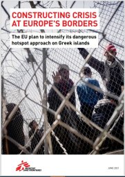 Läkare Utan Gränsers rapport Constructing crisis at Europe’s borders