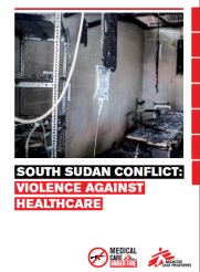 South Sudan conflict: violence against healthcare