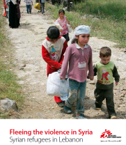 Fleeing the violence in Syria - Syrian Refugees in Lebanon