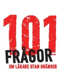 101 frågor om Läkare utan Gränser