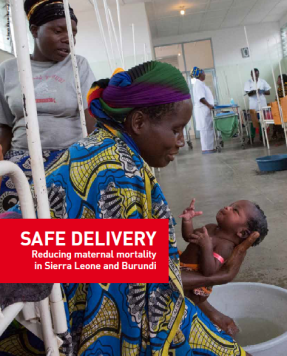 Safe Delivery - reducing maternity mortality
