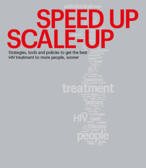 HIV/AIDS: Speed up - scale up