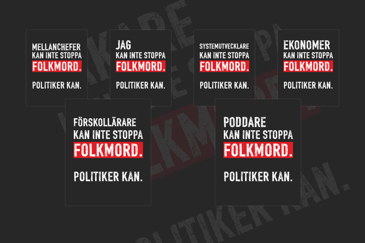 Exempel på bilder att dela i sociala medier med texten att olika yrkesgrupper inte kan stoppa folkmord. Politiker kan 